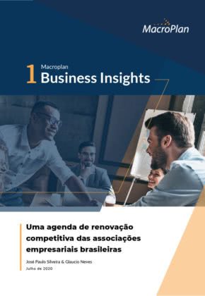 Uma agenda de renovação competitiva das associações empresariais